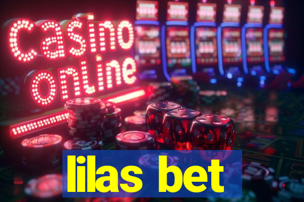 lilas bet